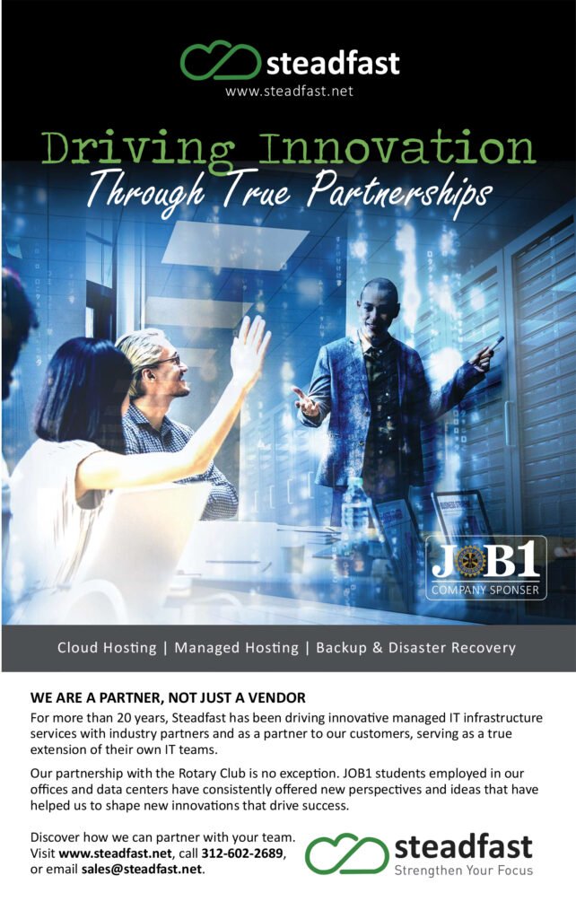 Steadfast full-page print ad: Driving Innovation Through True Partnerships, Rotary Club of Chicago JOB1 company sponsor